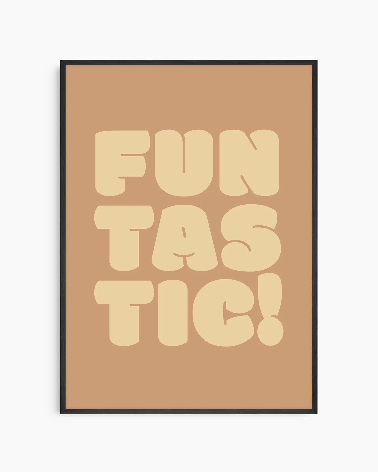 Nursery poster with 'Funtastic!' text framed in a black frame