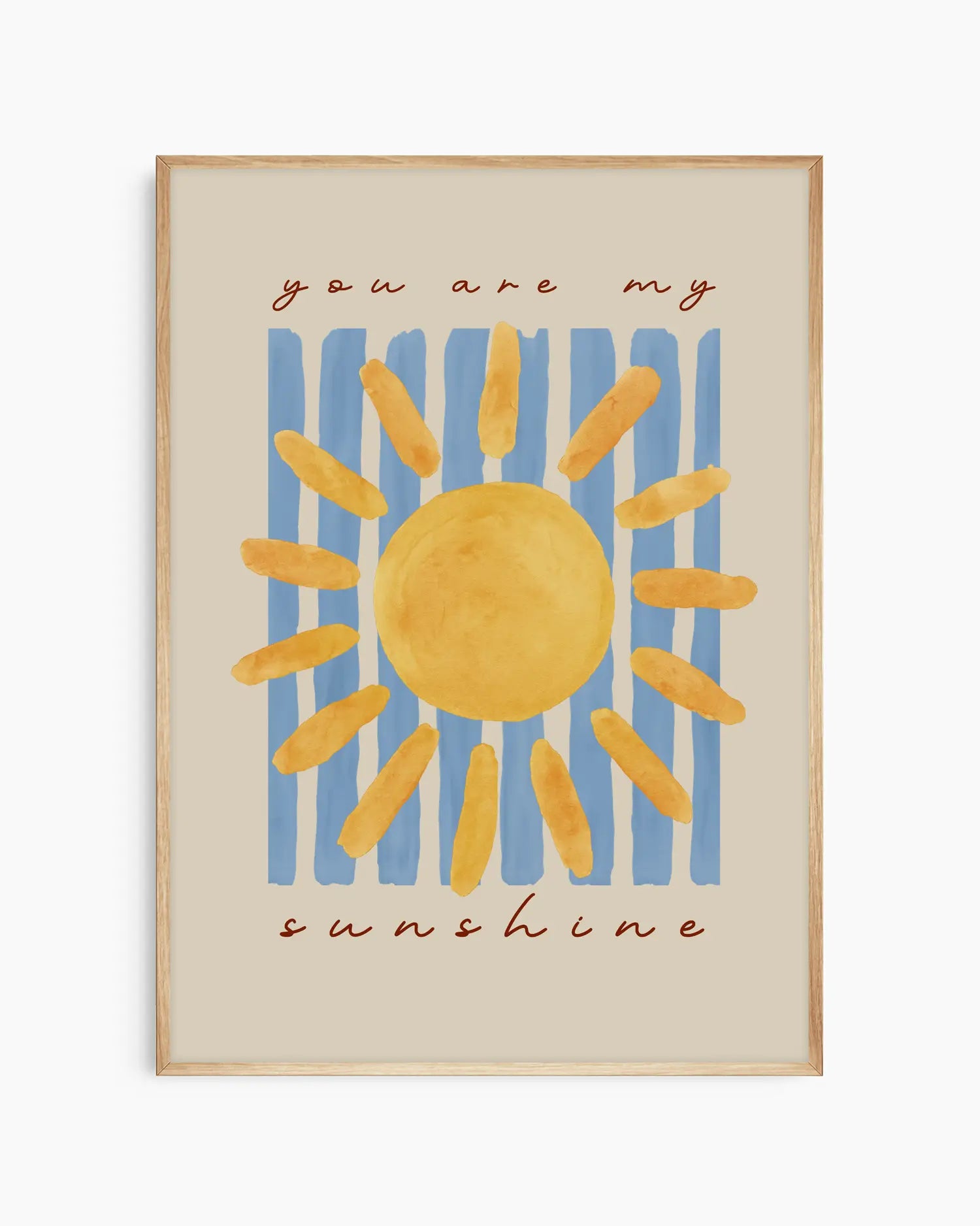 Poster with a sun illustration and 'you are my sunshine' text on a beige background. In an oak frame.