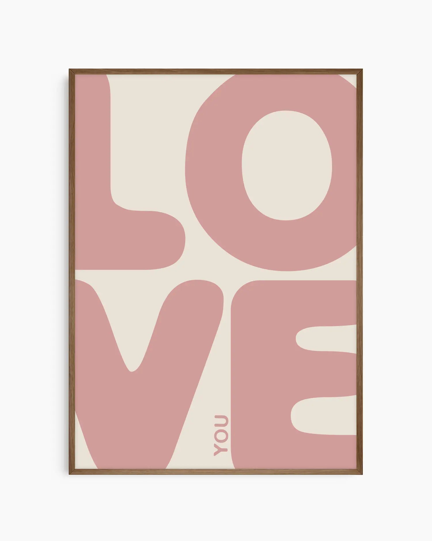 Nursery poster with 'LOVE YOU' written in pink letters on a beige background, in a dark oak frame