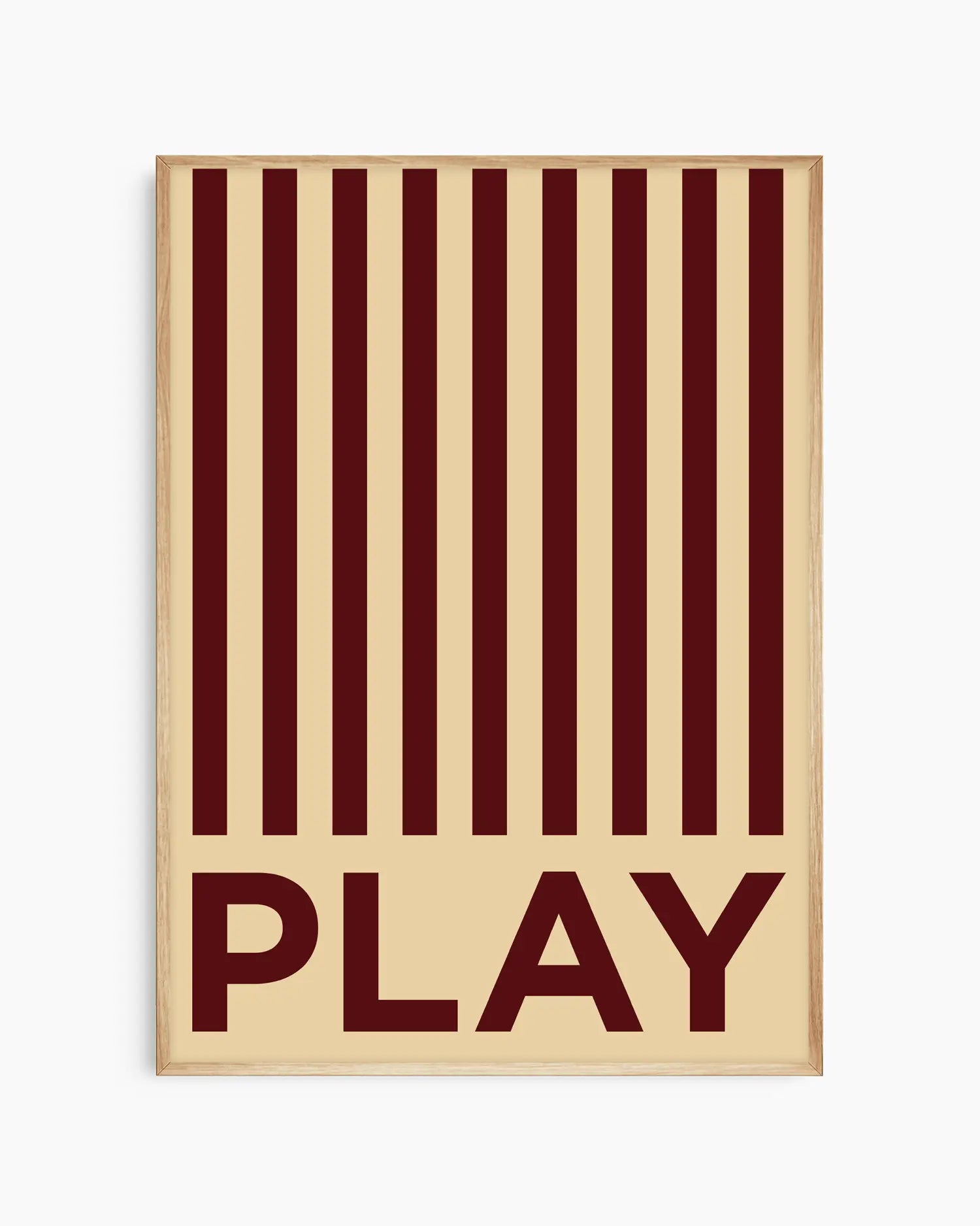 Beige nursery poster with brown stripes and the word 'PLAY' written on it framed in an oak frame