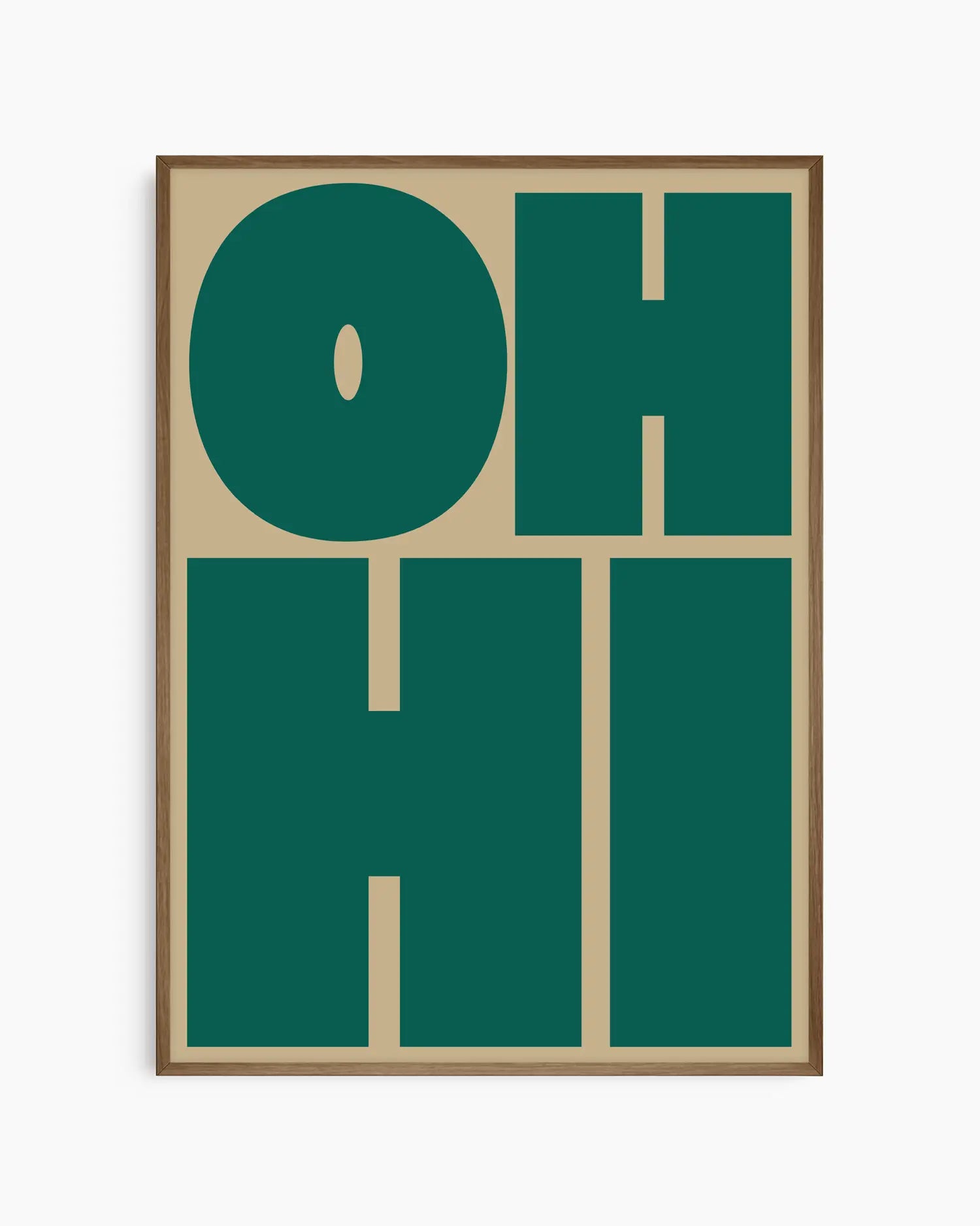 Nursery poster with green 'OH HI' text on a olive green background. Dark oak frame.
