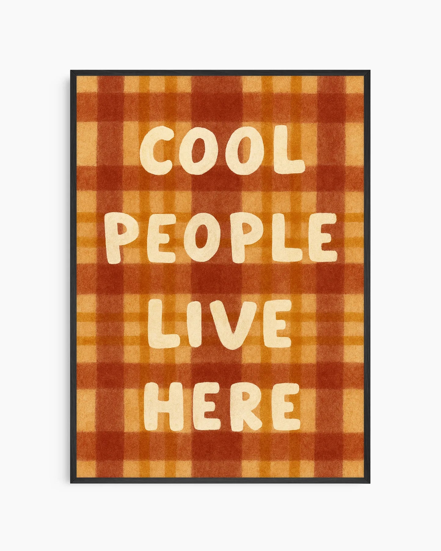 Cool People Live Here Poster