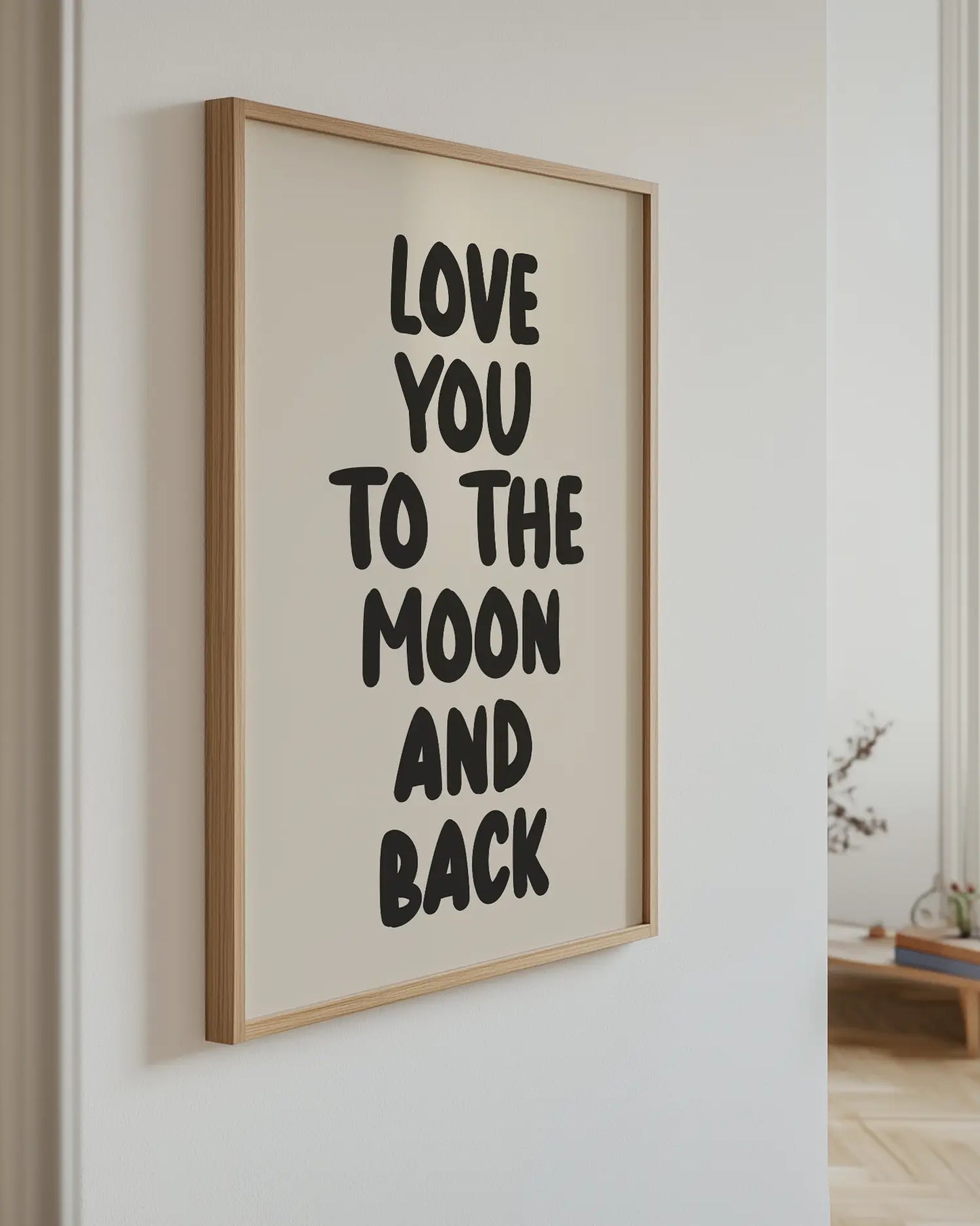 Love You To The Moon And Back Plakat
