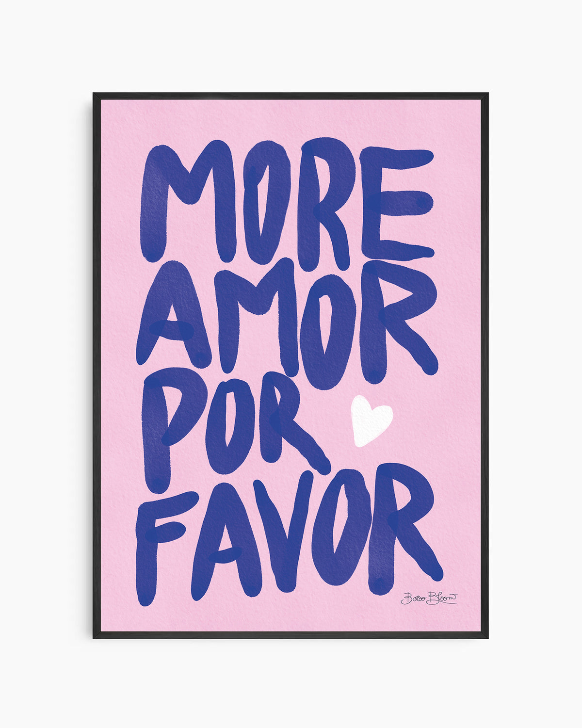More Amor Por Favor Rosa Plakat