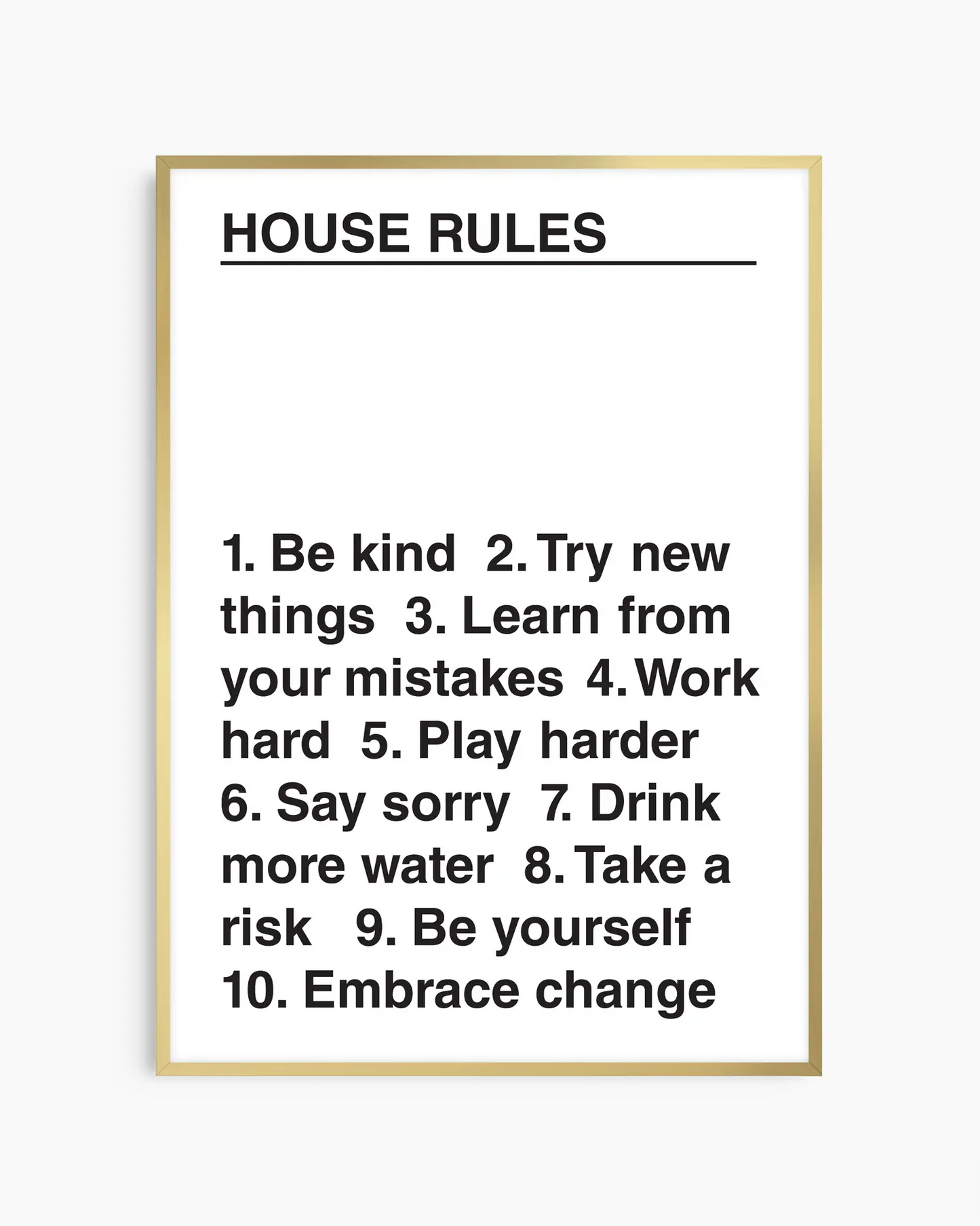 Framed poster with 'House Rules' text on a white background